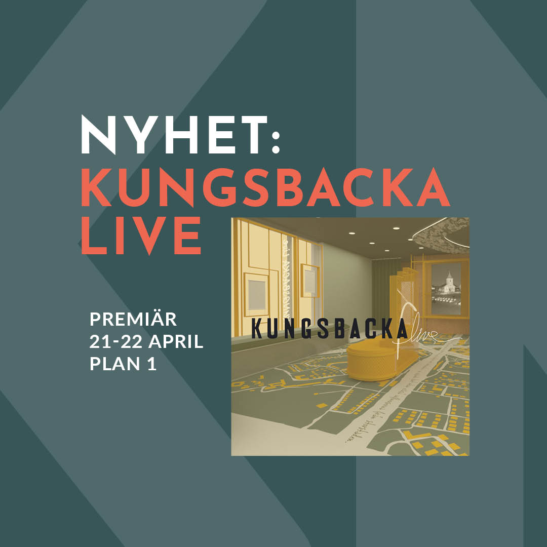 Premiär för Kungsbacka Live 21-22 april